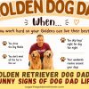 Golden Retriever Dog Dad: Funny Signs of Dog Dad Life Infographic - Funny Signs of Dog Dad - Golden Retriever Dog Dad